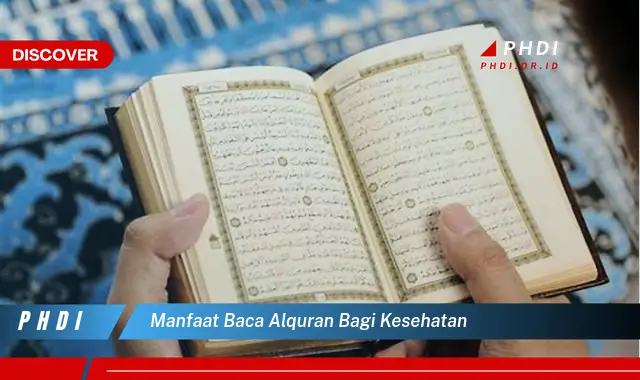 manfaat baca alquran bagi kesehatan