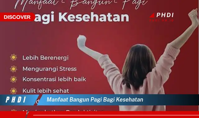 manfaat bangun pagi bagi kesehatan