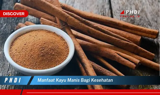 manfaat kayu manis bagi kesehatan