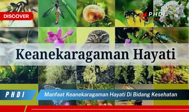 manfaat keanekaragaman hayati di bidang kesehatan