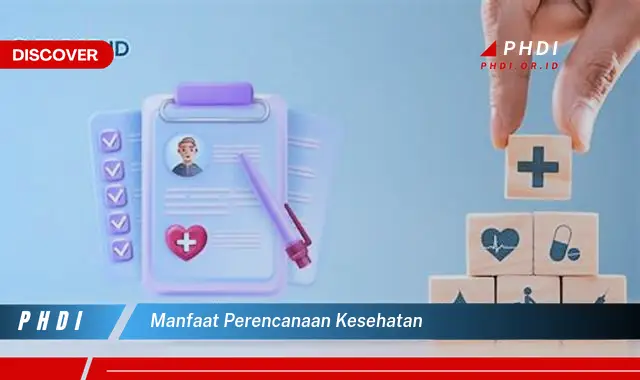 manfaat perencanaan kesehatan