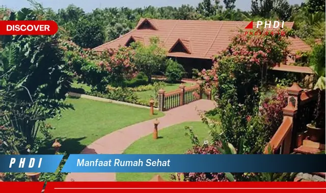 manfaat rumah sehat