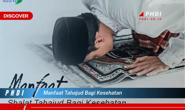 manfaat tahajud bagi kesehatan