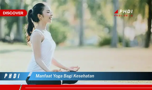 manfaat yoga bagi kesehatan