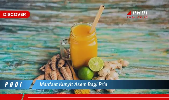 manfaat kunyit asem bagi pria