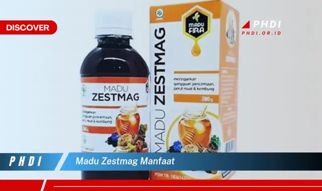 madu zestmag manfaat