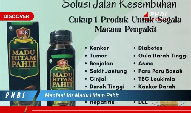 manfaat idr madu hitam pahit