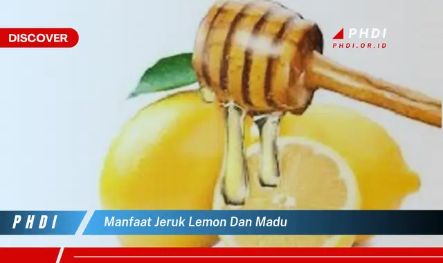 manfaat jeruk lemon dan madu