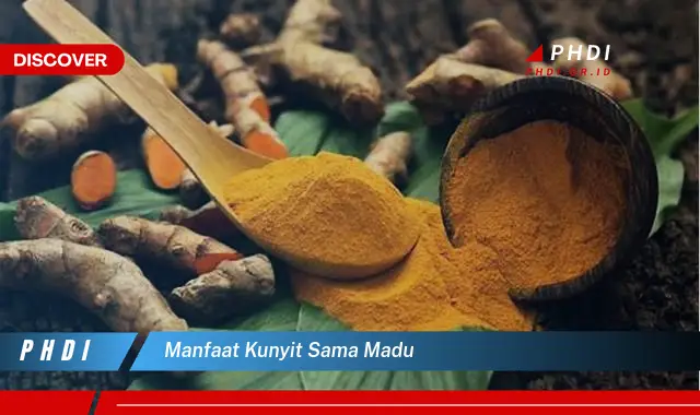 manfaat kunyit sama madu