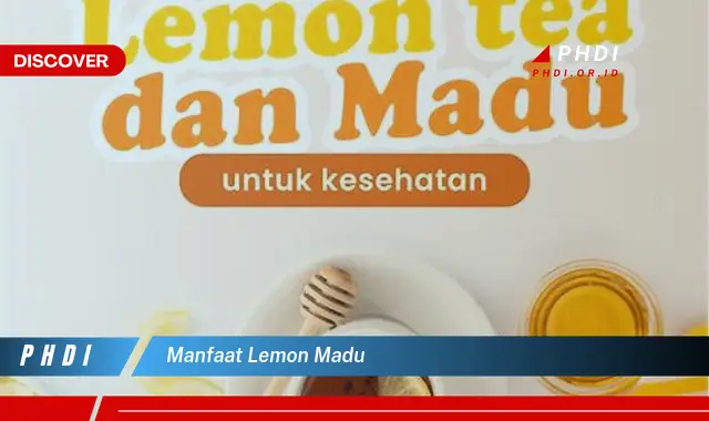 manfaat lemon madu