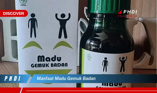 manfaat madu gemuk badan