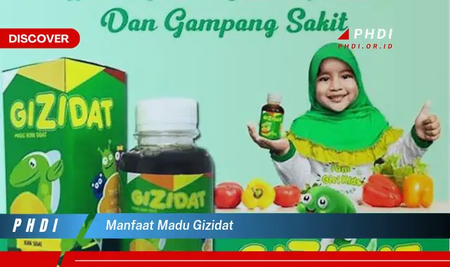 manfaat madu gizidat