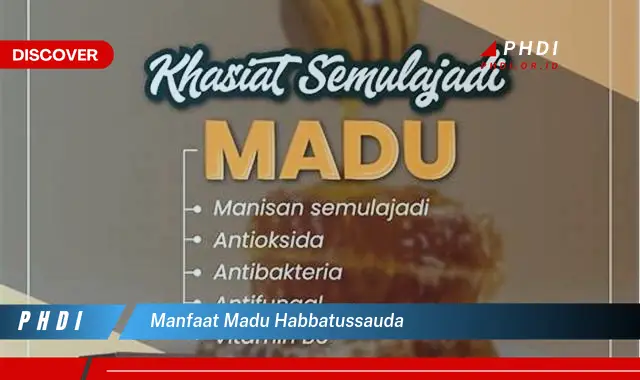 manfaat madu habbatussauda