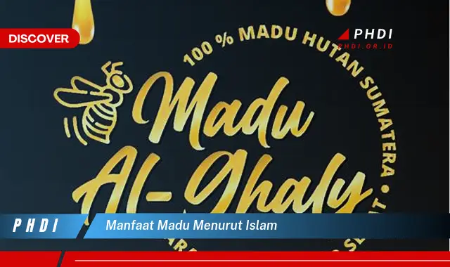 manfaat madu menurut islam