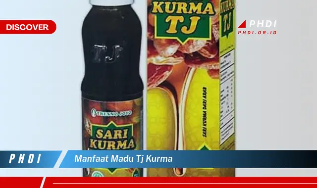 manfaat madu tj kurma