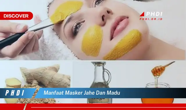 manfaat masker jahe dan madu