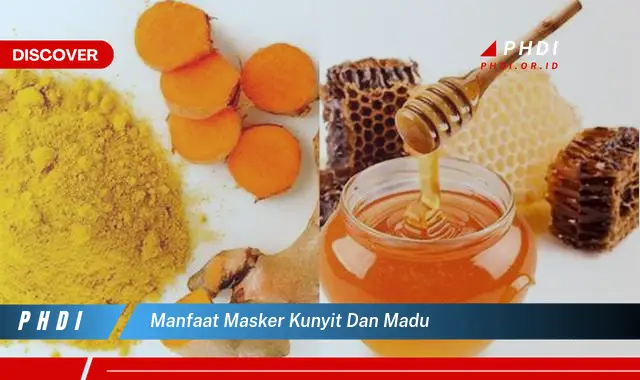 manfaat masker kunyit dan madu