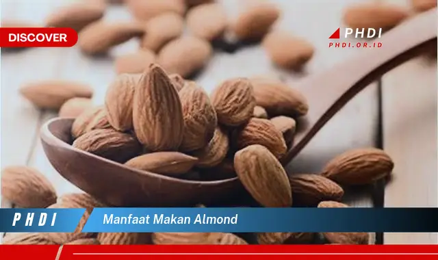 manfaat makan almond