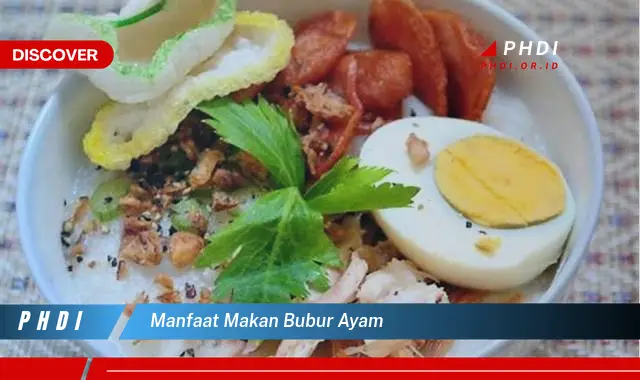 manfaat makan bubur ayam