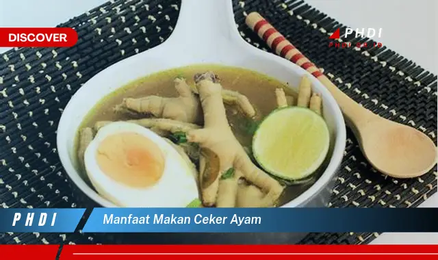 manfaat makan ceker ayam