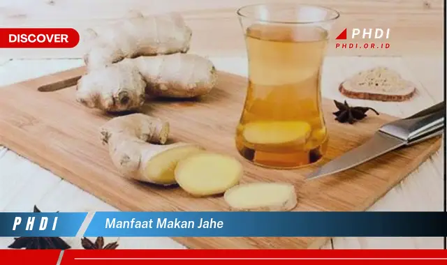 manfaat makan jahe