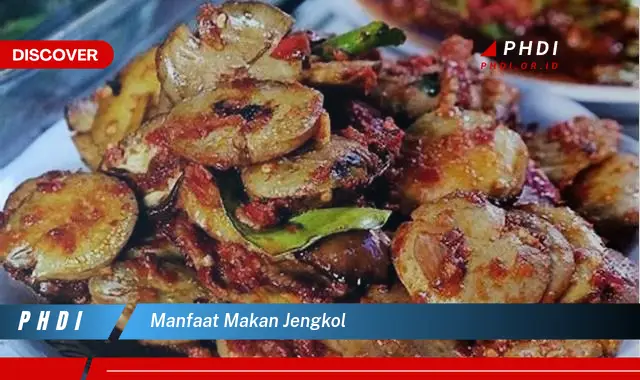 manfaat makan jengkol