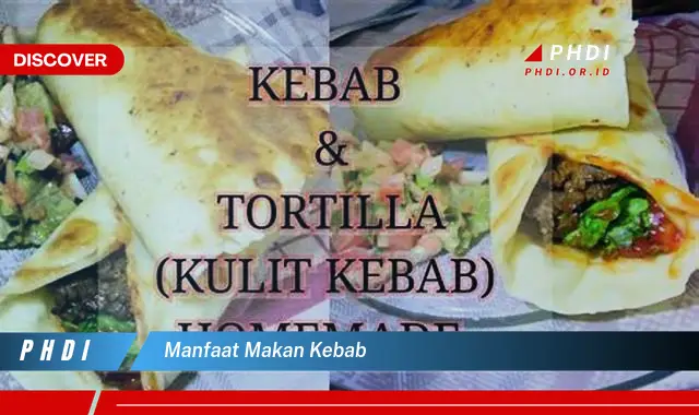 manfaat makan kebab