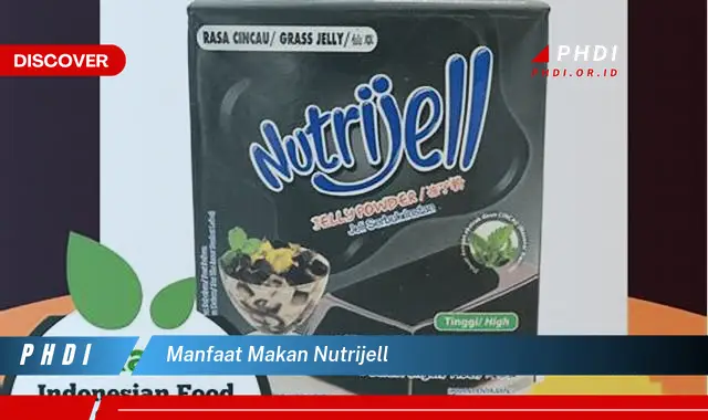 manfaat makan nutrijell