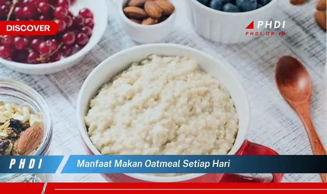 manfaat makan oatmeal setiap hari