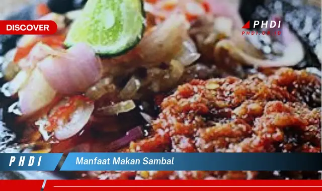 manfaat makan sambal