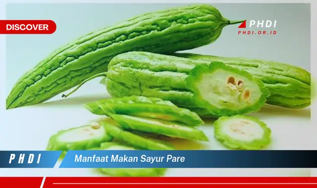 manfaat makan sayur pare