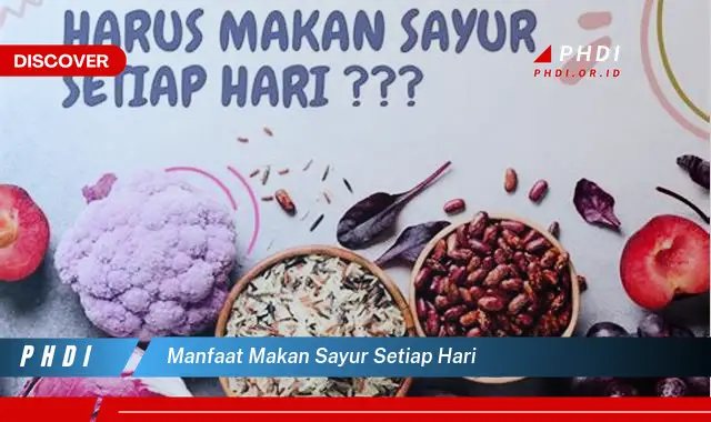 manfaat makan sayur setiap hari