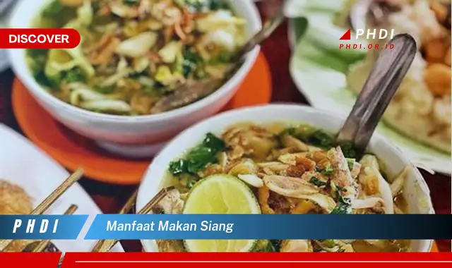 manfaat makan siang