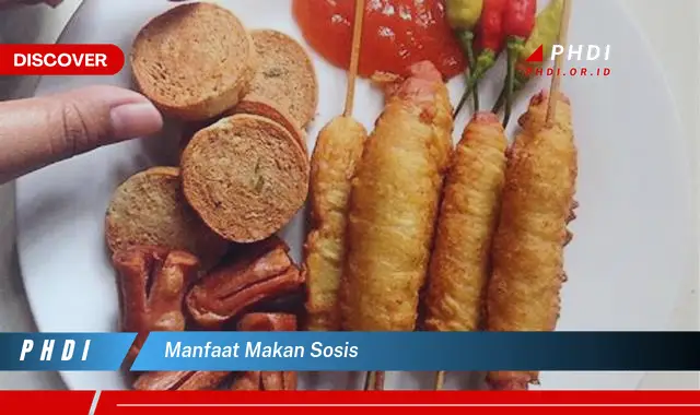 manfaat makan sosis