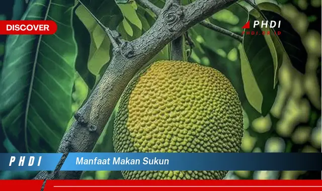 manfaat makan sukun