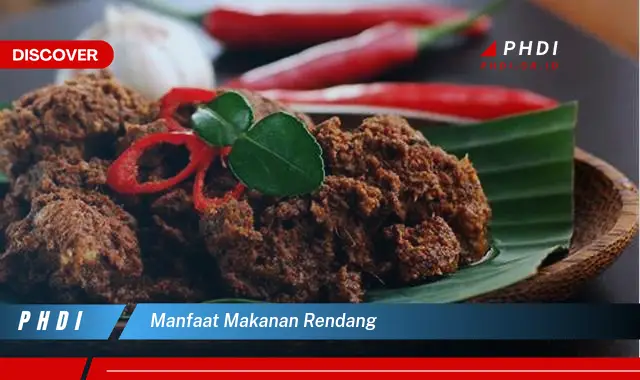 manfaat makanan rendang