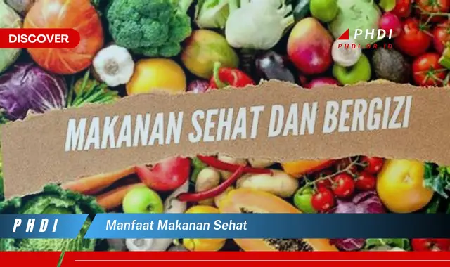 manfaat makanan sehat