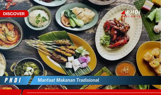 manfaat makanan tradisional