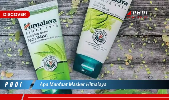 apa manfaat masker himalaya