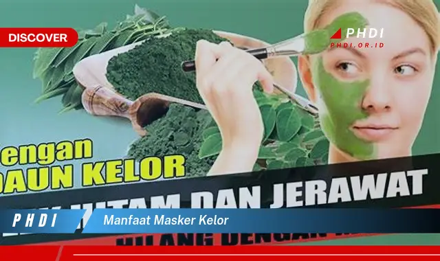 manfaat masker kelor