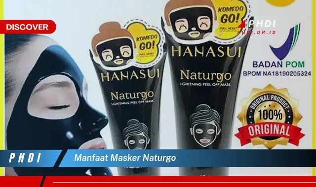 manfaat masker naturgo