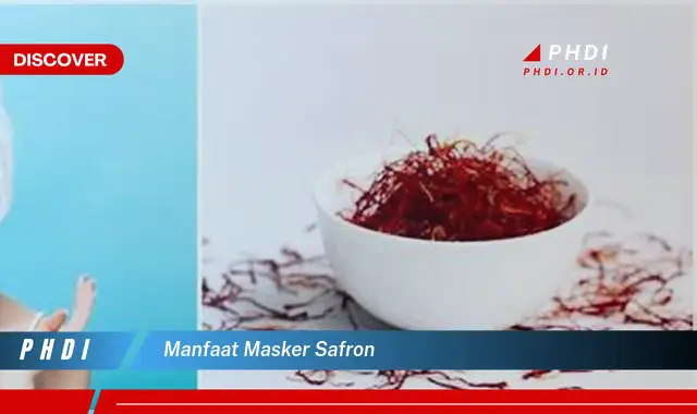 manfaat masker safron