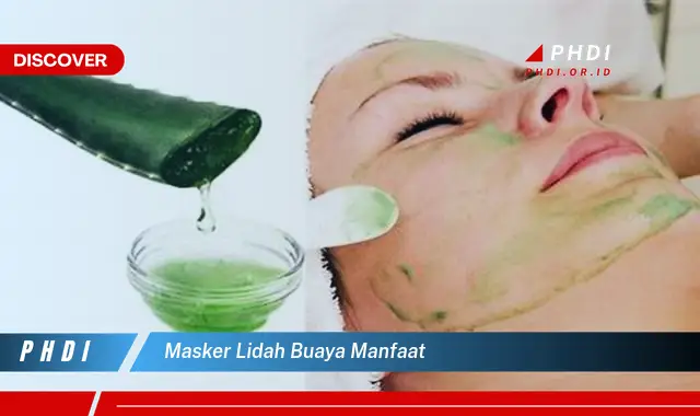 masker lidah buaya manfaat