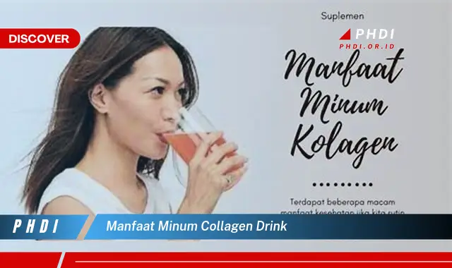 manfaat minum collagen drink