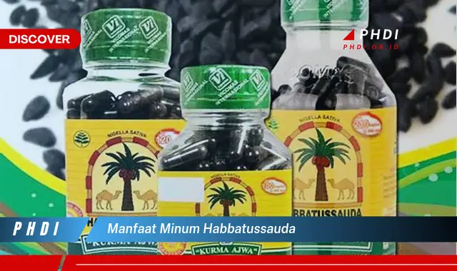 manfaat minum habbatussauda