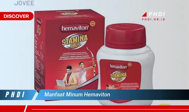 manfaat minum hemaviton