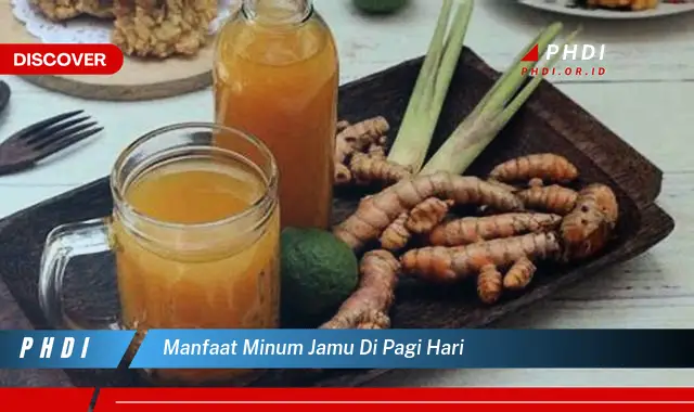 manfaat minum jamu di pagi hari