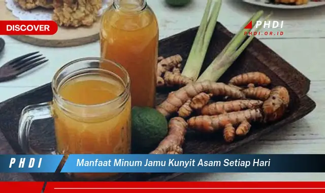 manfaat minum jamu kunyit asam setiap hari