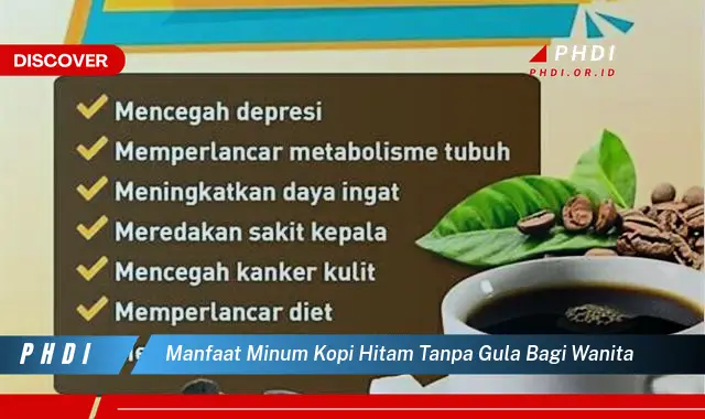 manfaat minum kopi hitam tanpa gula bagi wanita