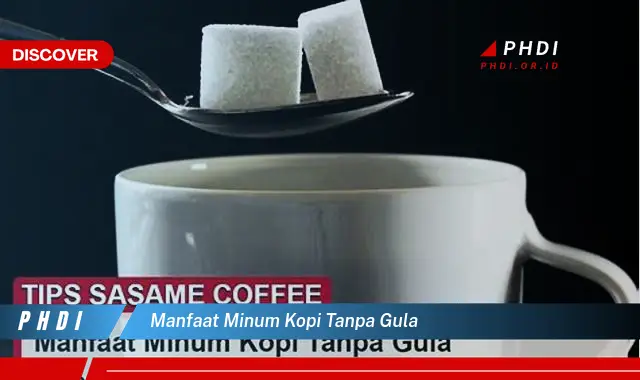 manfaat minum kopi tanpa gula